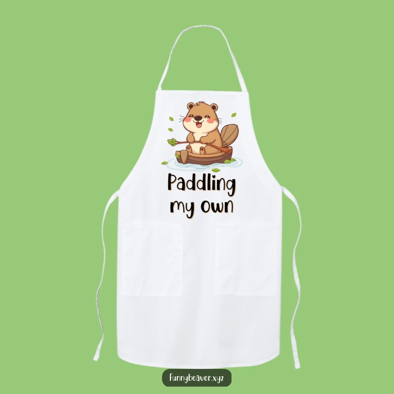 Funny Beaver Paddling Apron - Kitchen Humor Gift