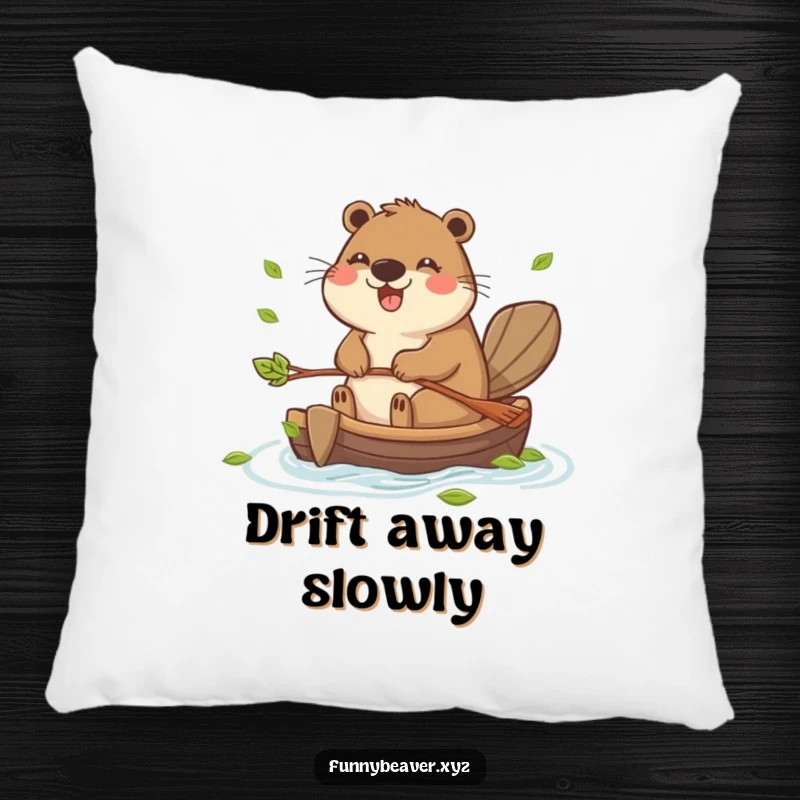 Funny pillow showcasing a joyful beaver paddling a small raft made of leaves, perfect for adding a touch of whimsical comfort and humor.