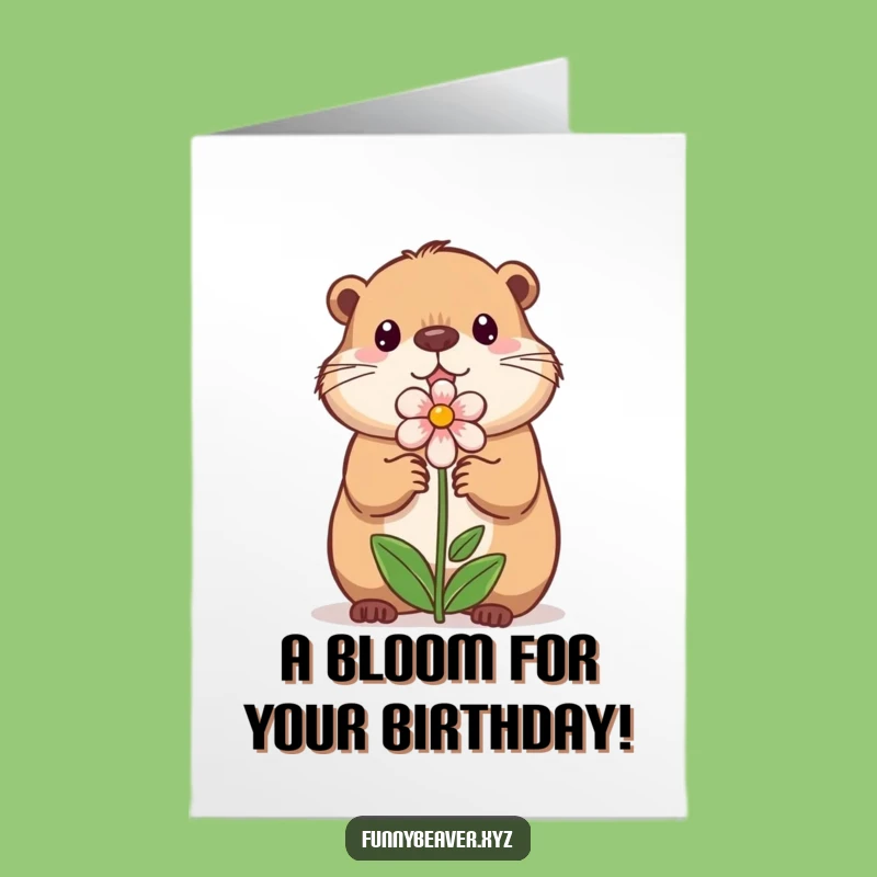 Free Printable Birthday Card: Sweet Beaver Flower Gift Downloadable Humor