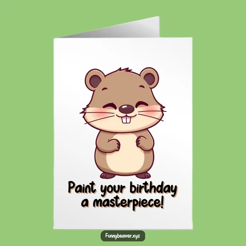 Free Printable Birthday Card: Mischievous Beaver Art Fun Downloadable