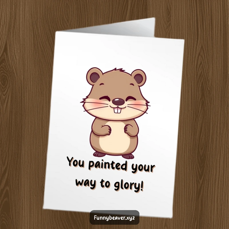 Funny free printable congratulations card with a mischievous beaver holding a paintbrush, a humorous downloadable art.